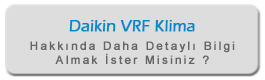 Daikin VRF - VRV Klima Sistemleri
